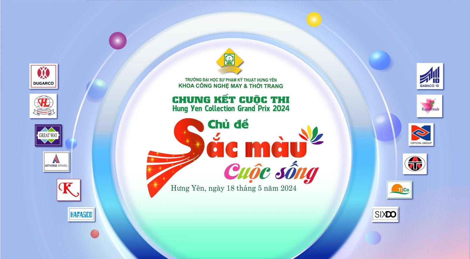 CHUNG KẾT CUỘC THI THIẾT KẾ THỜI TRANG “HUNG YEN COLLECTION GRAND PRIX 2024” LẦN THỨ 6